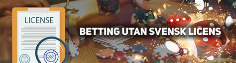 betting utan svensk licens 2021